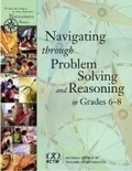 Cover: Navigating through Problem Solving and Reasoning in Grades 6-8 - National Council of Teachers of Mathematics,U.S.