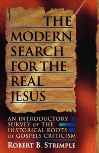 Bild: Modern Search for the Real Jesus - P & R Publishing Co (Presbyterian & Reformed)