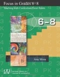 Cover: Focus in Grades 6-8 - National Council of Teachers of Mathematics,U.S.