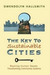 Enlarge image Cover: The Key to Sustainable Cities - New Society Publishers