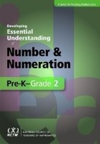 Enlarge image Cover: Developing Essential Understanding of Number and Numeration in Pre-K-Grade 2 - National Council of Teachers of Mathematics,U.S.