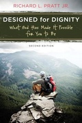 Cover: Designed for Dignity - P & R Publishing Co (Presbyterian & Reformed)