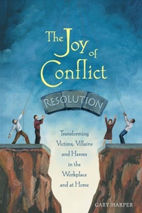 Enlarge image Cover: The Joy of Conflict Resolution - New Society Publishers