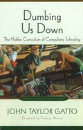 Cover: Dumbing Us Down - New Society Publishers