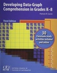 Enlarge image Cover: Developing Data Graph Comprehension in Grades K-8 - National Council of Teachers of Mathematics,U.S.