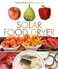 Enlarge image Cover: The Solar Food Dryer - New Society Publishers