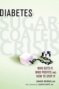 Cover: Diabetes: Sugar-Coated Crisis - New Society Publishers