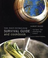 Enlarge image Cover: The Post-Petroleum Survival Guide and Cookbook - New Society Publishers