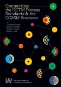 Cover: Connecting the NCTM Process Standards and the CCSSM Practices - National Council of Teachers of Mathematics,U.S.