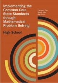 Enlarge image Cover: Implementing the Common Core State Standards Through Mathematical Problem Solving - National Council of Teachers of Mathematics,U.S.