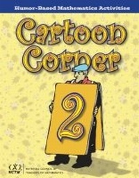 Enlarge image Cover: Cartoon Corner 2 - National Council of Teachers of Mathematics,U.S.