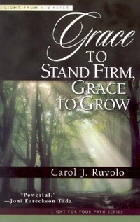 Bild: Grace to Stand Firm, Grace to Grow - P & R Publishing Co (Presbyterian & Reformed)