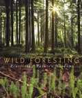 Cover: Wild Foresting - New Society Publishers