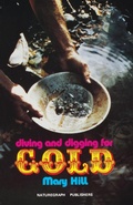 Cover: Diving and Digging for Gold - Naturegraph Publishers, Incorporated