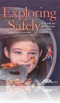 Enlarge image Cover: Exploring Safely - National Science Teachers Association