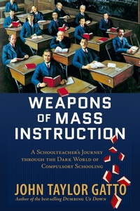 Enlarge image Cover: Weapons of Mass Instruction - New Society Publishers