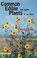 Cover: Common Edible Useful Plants of the West - Naturegraph & Keven Brown Publications