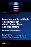 Cover: La validation de m&eacute;thode en spectrom&eacute;trie d'&eacute;mission optique &agrave; source plasma - EDP Sciences