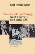 Cover: Liberal und unabh&auml;ngig - C.H.BECK