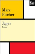 Cover: J&auml;ger - Kiepenheuer & Witsch