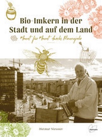 Abbildung von: Bio-Imkern in der Stadt und auf dem Land - Löwenzahn Verlag in der Studienverlag Ges.m.b.H.
