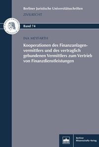 Abbildung von: Kooperationen des Finanzanlagenvermittlers und des vertraglich gebundenen Vermittlers zum Vertrieb von Finanzdienstleistungen - Berliner Wissenschafts-Verlag