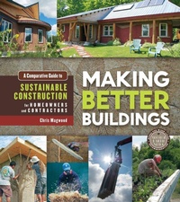 Enlarge image Cover: Making Better Buildings - New Society Publishers