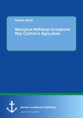 Cover: Biological Pathways to Improve Pest Control in Agriculture - Anchor Academic Publishing