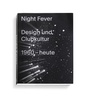 Cover: Night Fever - Vitra Design Museum