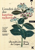 Cover: L' eredit&agrave; delle dee. Una misteriosa storia dai Carpazi Bianchi - Passi;Keller