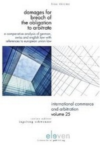 Abbildung von: Damages for Breach of the Obligation to Arbitrate - Eleven International Publishing