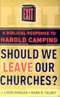 Cover: Should We Leave Our Churches? - P & R Publishing Co (Presbyterian & Reformed)