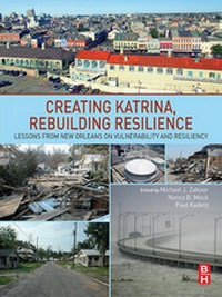 Abbildung von: Creating Katrina, Rebuilding Resilience - Butterworth-Heinemann