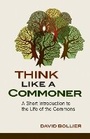 Cover: Think Like a Commoner - New Society Publishers