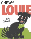 Cover: Chewy Louie - Rising Moon Books for Young Readers