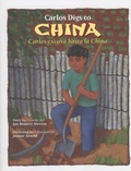 Cover: Carlos Digs to China / Carlos Excava Hasta La China - Luna Rising