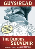 Cover: Guys Read: The Bloody Souvenir - HarperCollins