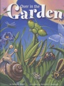 Cover: Over in the Garden - Rising Moon Books for Young Readers