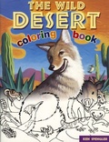 Cover: Wild Desert Coloring Book - Rising Moon Books for Young Readers