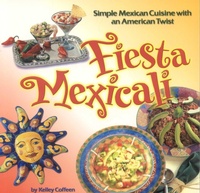Abbildung von: Fiesta Mexicali - Northland Publishing