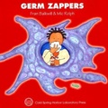 Cover: Germ Zappers - Cold Spring Harbor Laboratory Press,U.S.