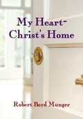 Cover: My Heart--Christ's Home - INTERVARSITY PRESS