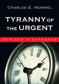 Cover: Tyranny of the Urgent - INTERVARSITY PRESS