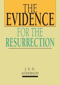 Enlarge image Cover: The Evidence for the Resurrection - Inter-Varsity Press,US