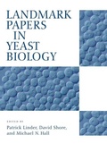 Cover: Landmark Papers in Yeast Biology - Cold Spring Harbor Laboratory Press,U.S.