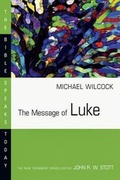 Abbildung von: The Message of Luke - Inter-Varsity Press,US
