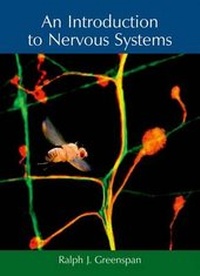 Enlarge image Cover: An Introduction to Nervous Systems - Cold Spring Harbor Laboratory Press,U.S.
