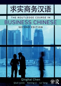 Abbildung von: The Routledge Course in Business Chinese - Routledge