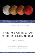 Cover: The Meaning of the Millennium - Four Views - IVP Academic