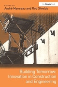 Cover: Building Tomorrow: Innovation in Construction and Engineering - Routledge